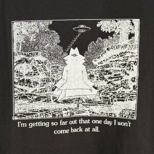 NWT - Real Bad Man - T-Shirt Medium Black "I’m Getting So Far Out" Graphic Tee